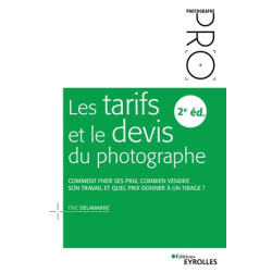 EYROLLES LIVRE LES TARIFS ET LE DEVIS DU PHOTOGRAPHE - 2E ÉDITION