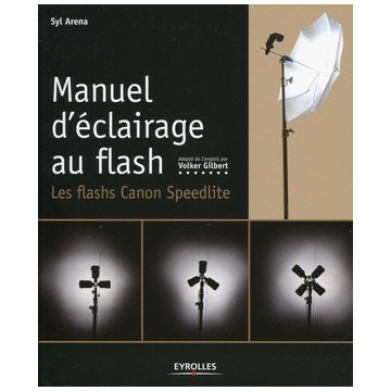 EYROLLES LIVRE MANUEL D'ÉCLAIRAGE AU FLASH