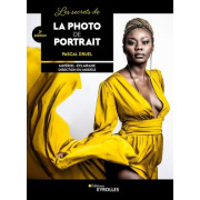 EYROLLES LIVRE LES SECRETS DE LA PHOTO DE PORTRAIT, 2E ÉDITION