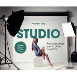 EYEROLLES LIVRE STUDIO - PLANS D'ÉCLAIRAGE POUR LA PHOTO DE PORTRAIT