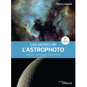 EYROLLES LIVRE LES SECRETS DE L'ASTROPHOTO